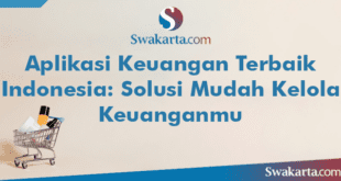 Aplikasi Keuangan Terbaik Indonesia: Solusi Mudah Kelola Keuanganmu