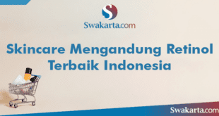 Skincare Mengandung Retinol Terbaik Indonesia